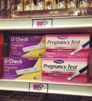 This 99 cent store has TWO pregnancy tests to choose from. Fancy